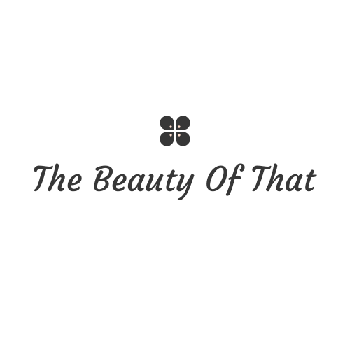 The Beauty Of That